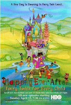 Happily Ever After: Fairy Tales for Every Child在线观看和下载