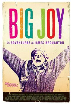 Big Joy: The Adventures of James Broughton在线观看和下载