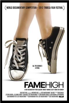 Fame High在线观看和下载