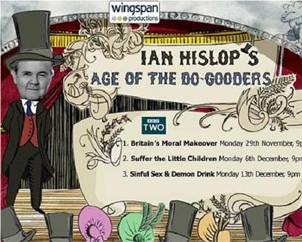 Ian Hislop's Age of the Do-Gooders在线观看和下载