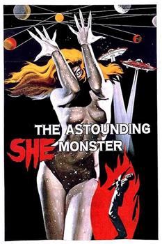 The Astounding She-Monster在线观看和下载