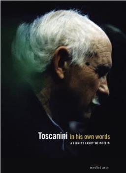 Toscanini in His Own Words在线观看和下载
