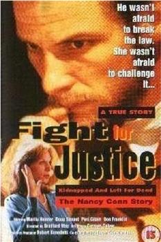 Fight for Justice: The Nancy Conn Story在线观看和下载