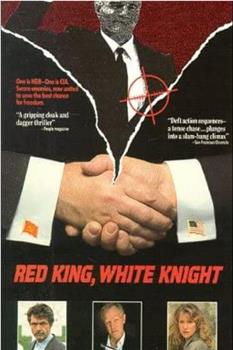 Red King, White Knight在线观看和下载