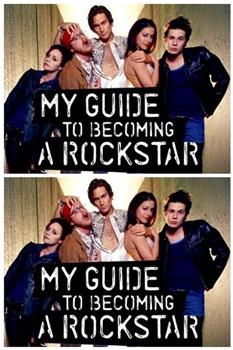 My Guide to Becoming a Rock Star在线观看和下载