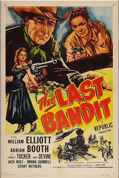 The Last Bandit在线观看和下载