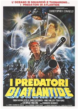 I predatori di Atlantide在线观看和下载