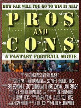 Pros and Cons: A Fantasy Football Movie在线观看和下载