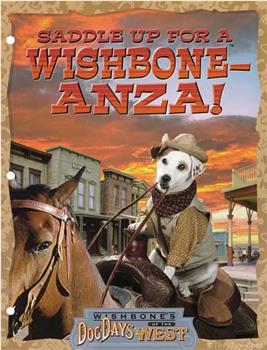 Wishbone's Dog Days of the West在线观看和下载