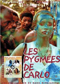 Les pygmées de Carlo在线观看和下载
