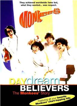 Daydream Believers: The Monkees' Story在线观看和下载