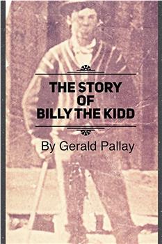 The Story of Billy the Kidd在线观看和下载