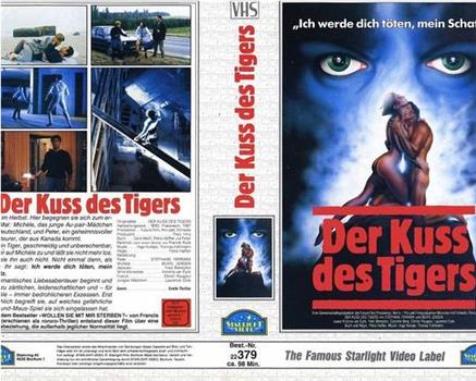 Der Kuß des Tigers在线观看和下载