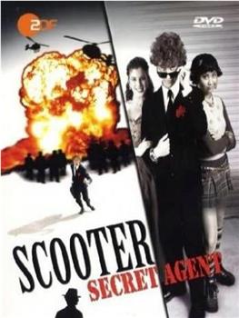 Scooter: Secret Agent在线观看和下载