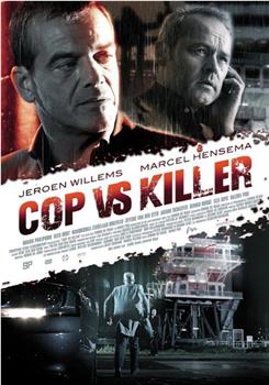 Cop vs. Killer在线观看和下载