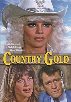 Country Gold在线观看和下载
