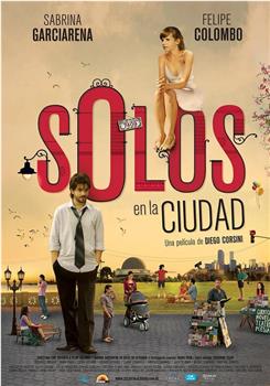 Solos en la ciudad在线观看和下载