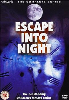 Escape Into Night在线观看和下载
