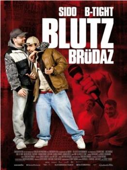 Blutzbrüdaz在线观看和下载
