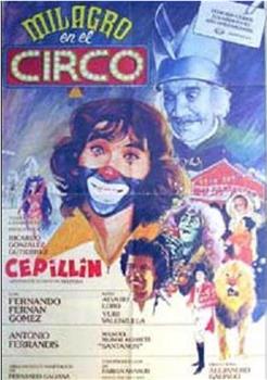 Milagro en el circo在线观看和下载