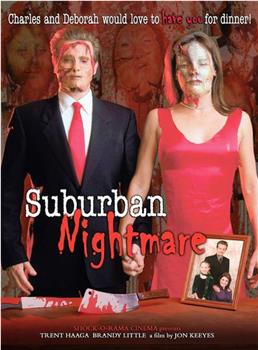 Suburban Nightmare在线观看和下载