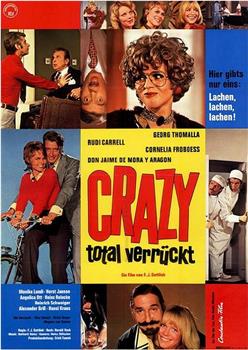 Crazy - total verrückt在线观看和下载