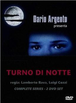 Turno di notte在线观看和下载