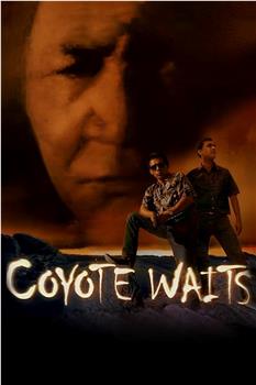 Coyote Waits在线观看和下载