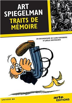 Art Spiegelman, Traits de mémoire在线观看和下载