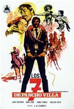 Los 7 de Pancho Villa在线观看和下载
