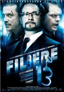 Filière 13在线观看和下载
