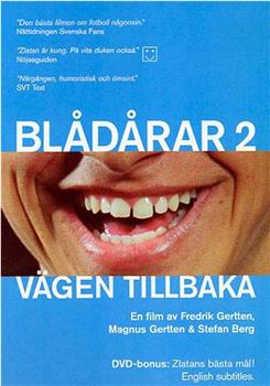 Vägen tillbaka - Blådårar 2在线观看和下载