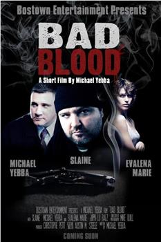 Bad Blood在线观看和下载