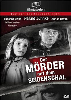 Der Mörder mit dem Seidenschal在线观看和下载
