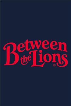 Between the Lions在线观看和下载