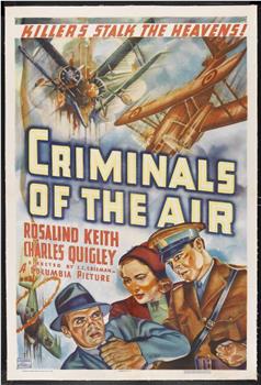 Criminals of the Air在线观看和下载
