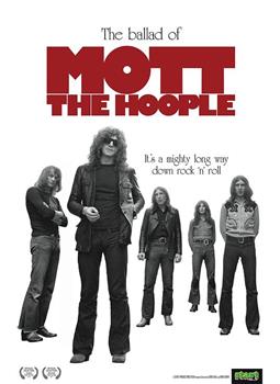 The Ballad of Mott the Hoople在线观看和下载