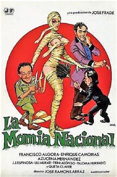 La momia nacional在线观看和下载