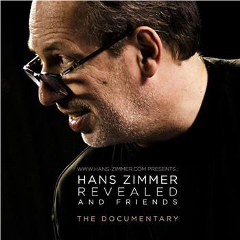 Hans Zimmer Revealed: The Documentary在线观看和下载