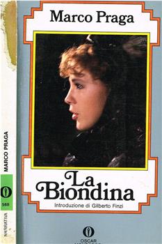 La Biondina在线观看和下载