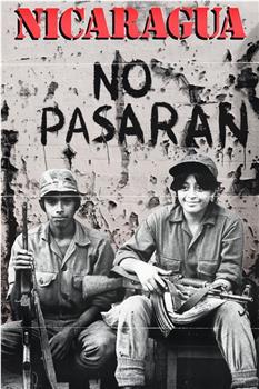 Nicaragua: No pasaran在线观看和下载