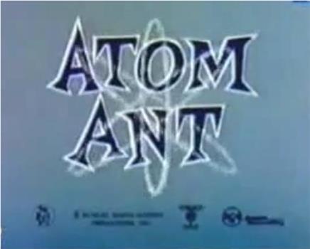 The Atom Ant Show在线观看和下载