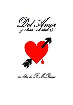Del amor y otras soledades在线观看和下载