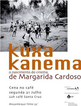 Kuxa Kanema - O Nascimento do Cinema在线观看和下载