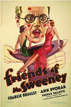 Friends of Mr. Sweeney在线观看和下载