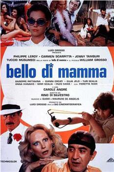 Bello di mamma在线观看和下载