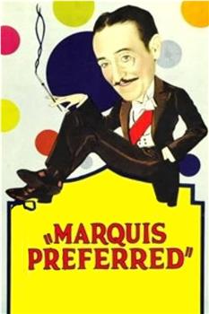 Marquis Preferred在线观看和下载