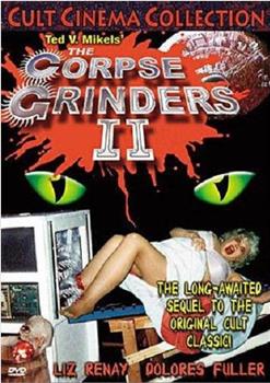 The Corpse Grinders 2在线观看和下载