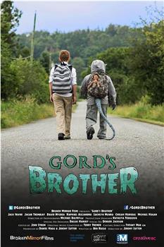 Gord's Brother在线观看和下载