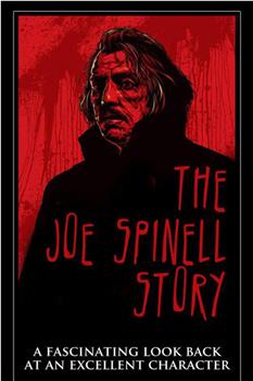 The Joe Spinell Story在线观看和下载
